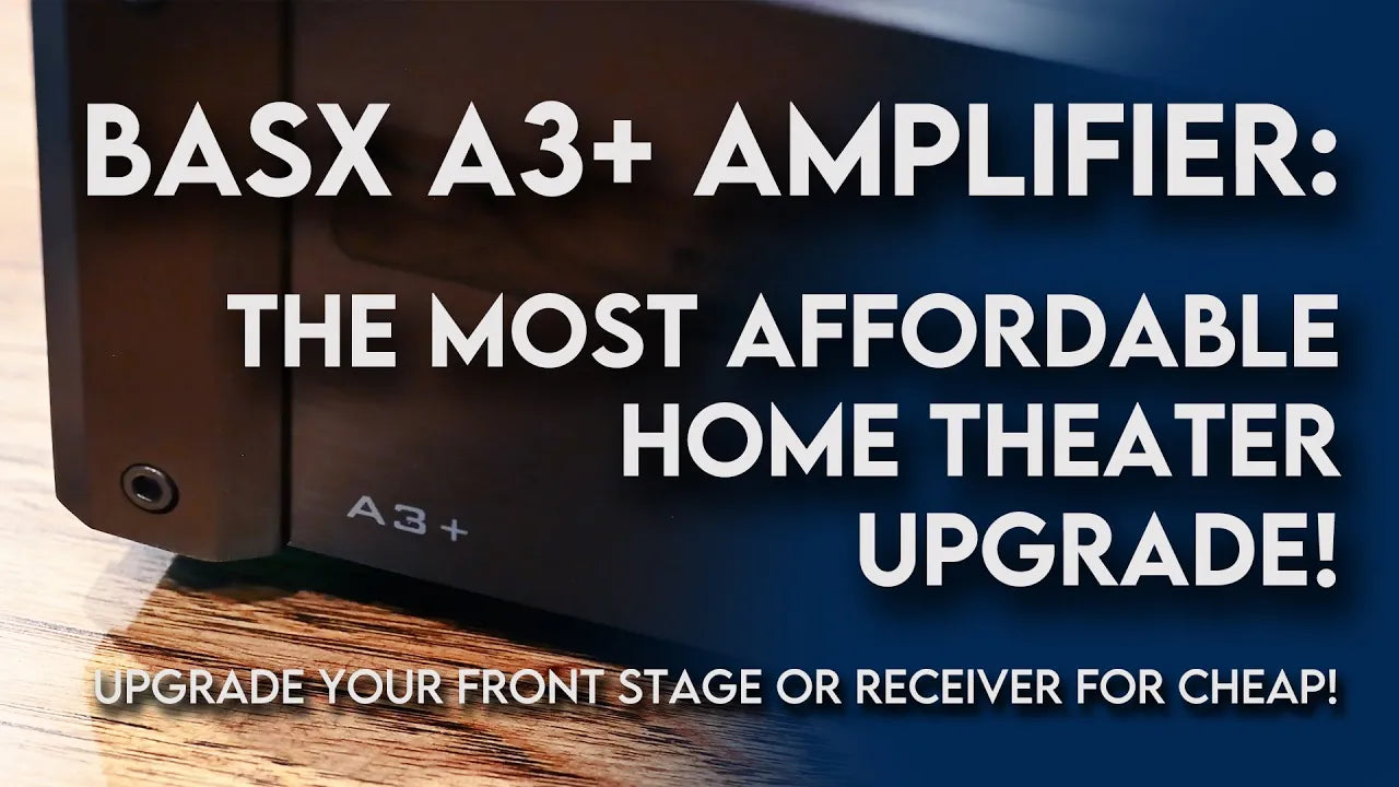 NEW BasX A3+ Amplifier: The Most Affordable Home Theater Upgrade | Overview and Unboxing